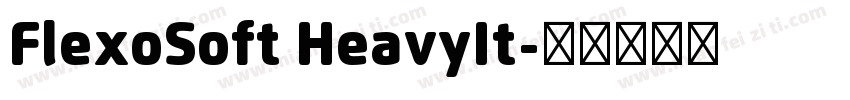 FlexoSoft HeavyIt字体转换